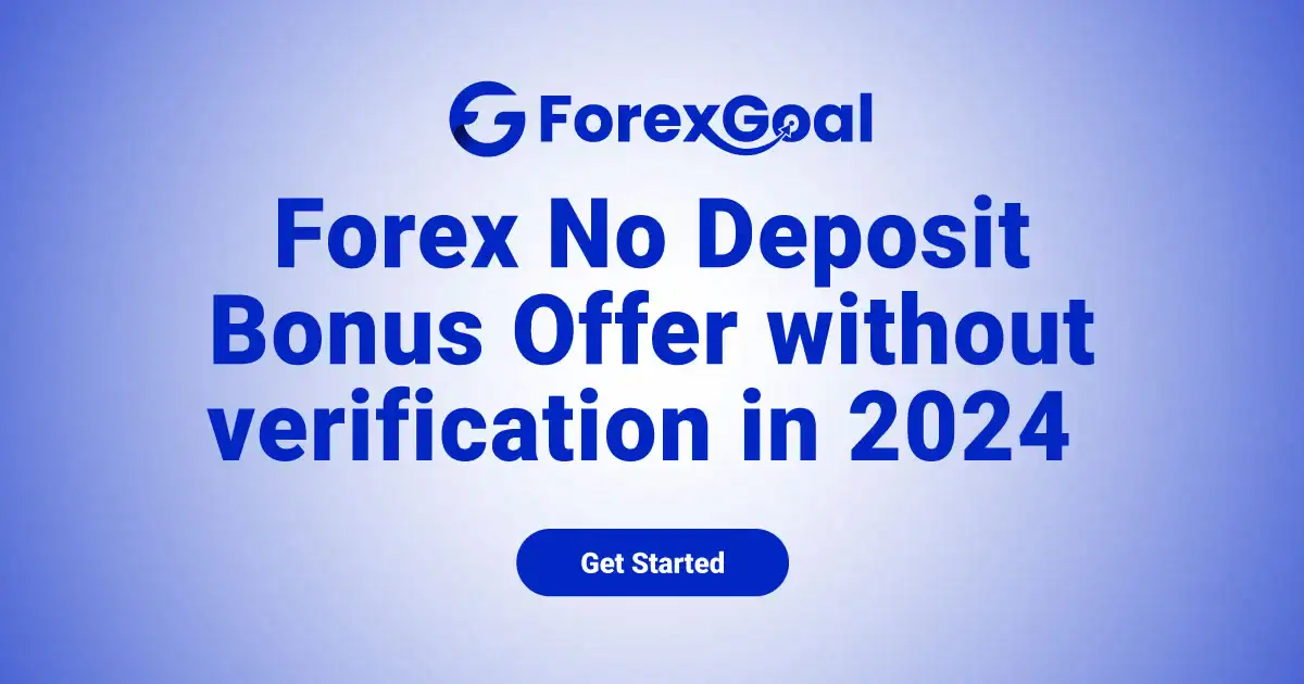 Forex No Deposit Bonus Offer withou