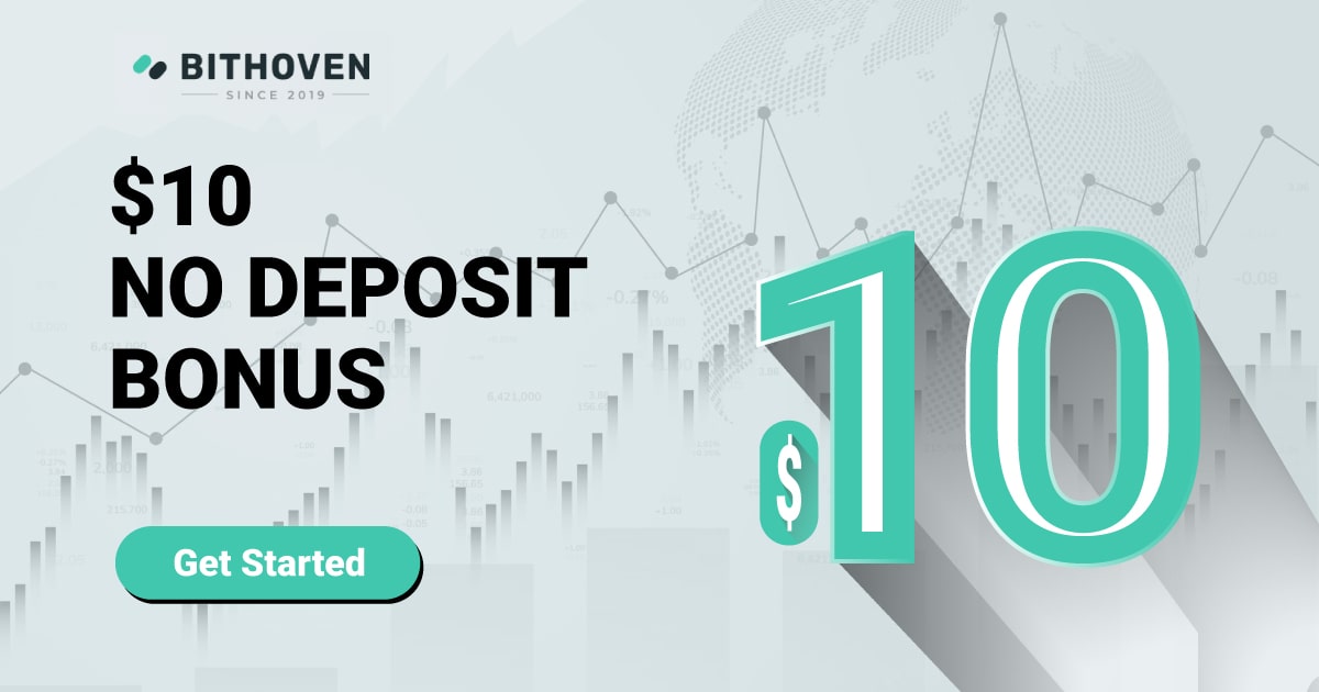 $10 Bithoven Forex No Deposit Bonus today